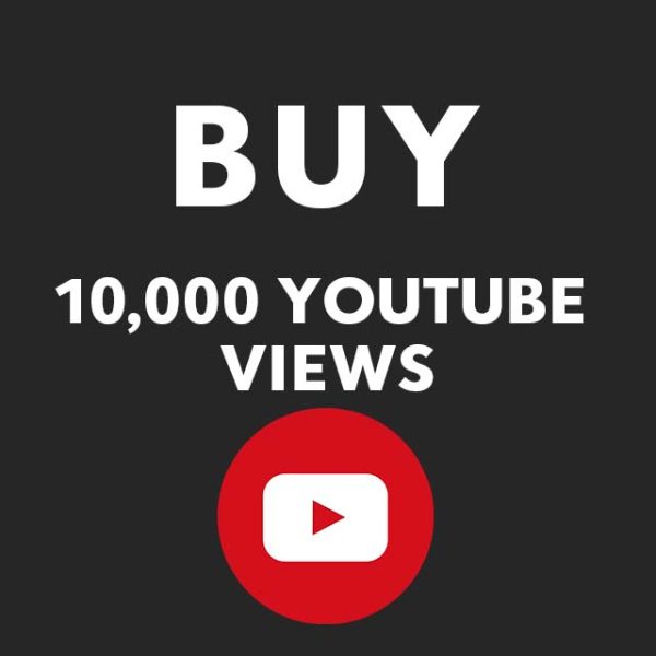 BUY 10,000 VIEWS