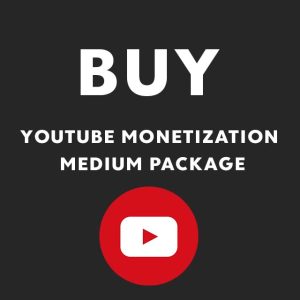 Youtube Monetization Medium Package